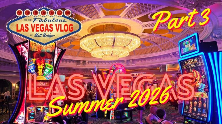 Las Vegas Vlog (28/07/26 – 10/08/26) Part 3
