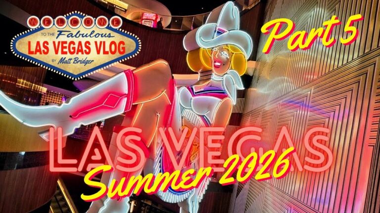 Las Vegas Vlog (28/07/26 – 10/08/26) Part 5