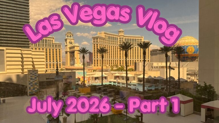 Las Vegas Vlog – July 2026 – Part 1