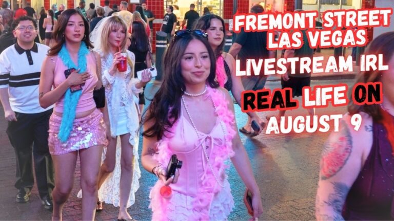 REAL LIFE on Fremont street, LiveStream IRL Las Vegas