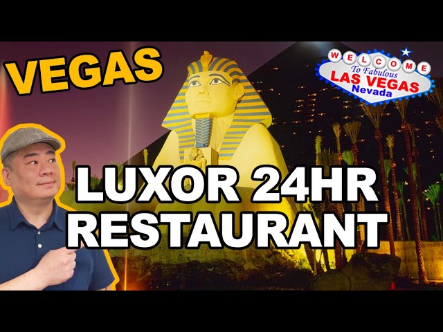 The ONLY 24 Hour Restaurant at the LUXOR Las Vegas.