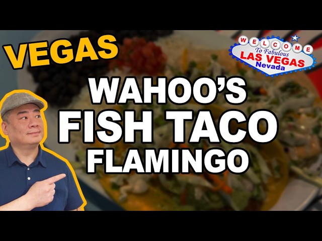 Wahoo’s Fish Tacos on Flamingo. Las Vegas