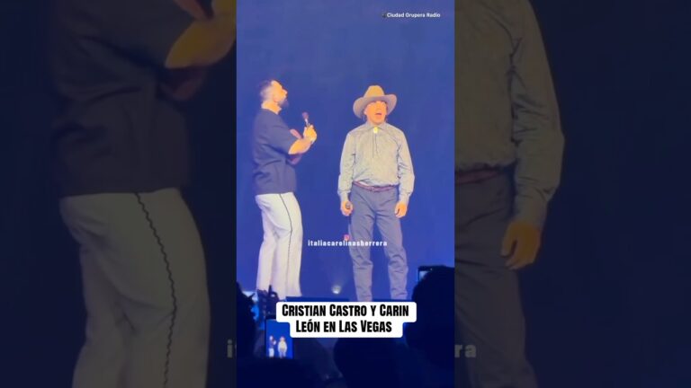 Cristian Castro y Carin León en Las Vegas