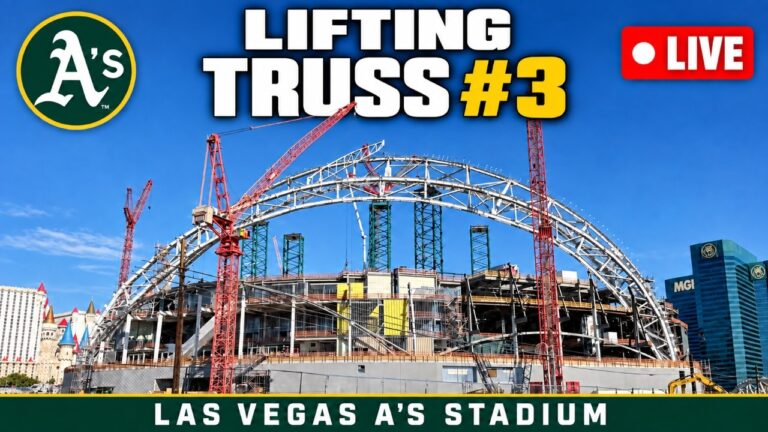 🔴 LIVE: Las Vegas A’s Stadium | Third Roof Truss Lift
