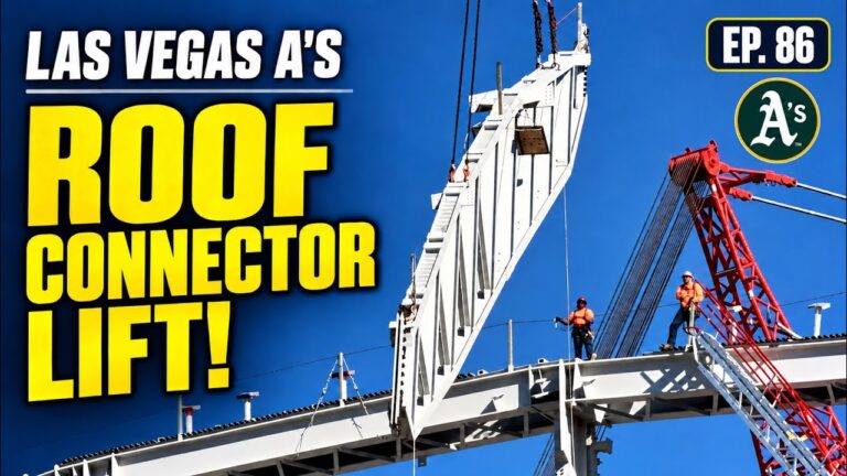 Las Vegas A’s Stadium Construction Update: Roof Connector Lift Caught on Camera! | Ep. 86