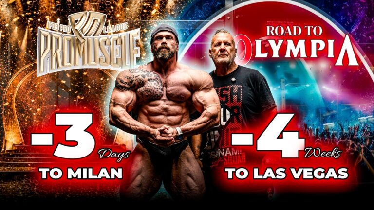 ROAD TO OLYMPIA | -4 WEEKS TO LAS VEGAS  & -3 DAYS TO MILAN