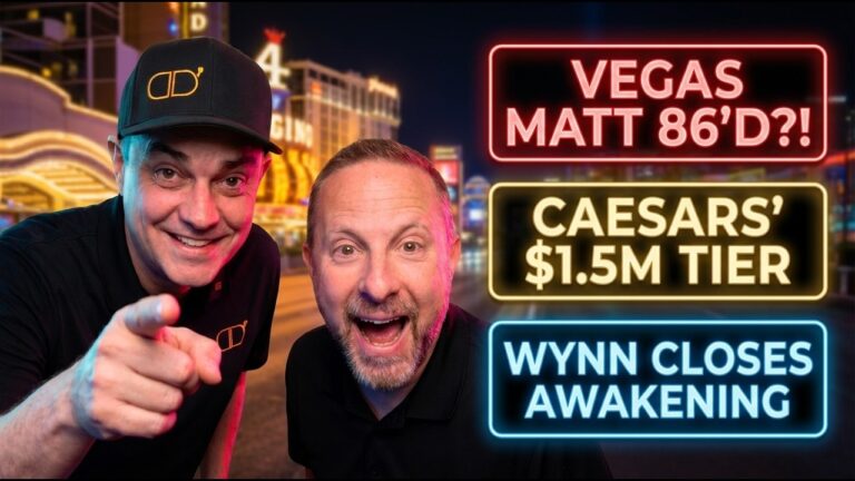 Vegas Matt 86’d?, $1.5M Tier & Wynn Show Closes