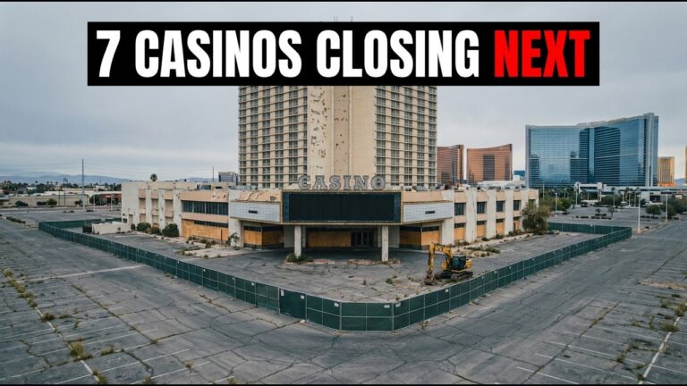7 Las Vegas Casinos That Will CLOSE Next — The Death List for 2027