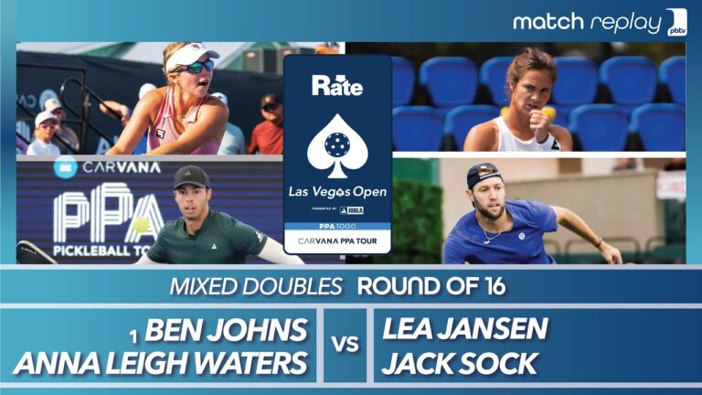 Ben Johns & Anna Leigh Waters vs Jack Sock & Lea Jansen at the PPA Rate Las Vegas Open (Round of 16)