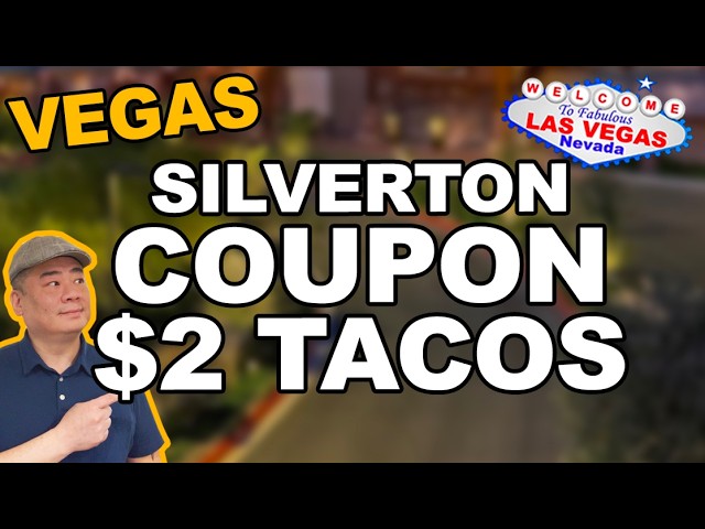 Coupon $2 Tacos at Silverton Casino Las Vegas