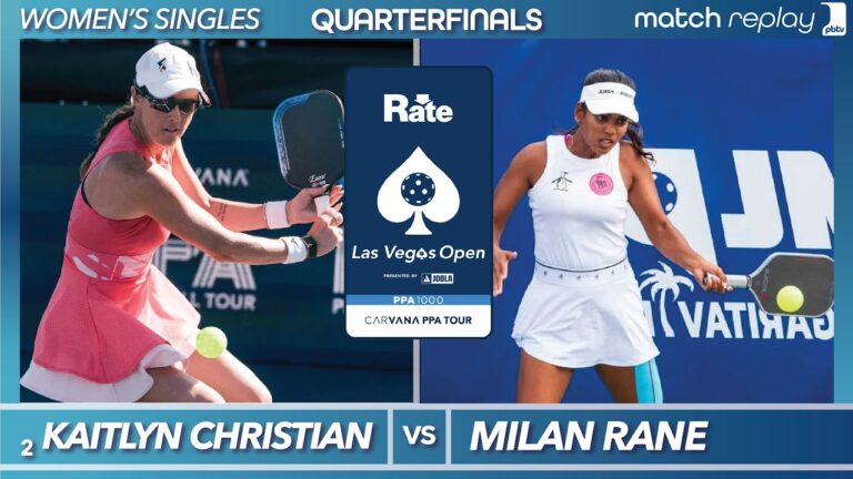 Kaitlyn Christian vs Milan Rane at the PPA Rate Las Vegas Open – Quarterfinals