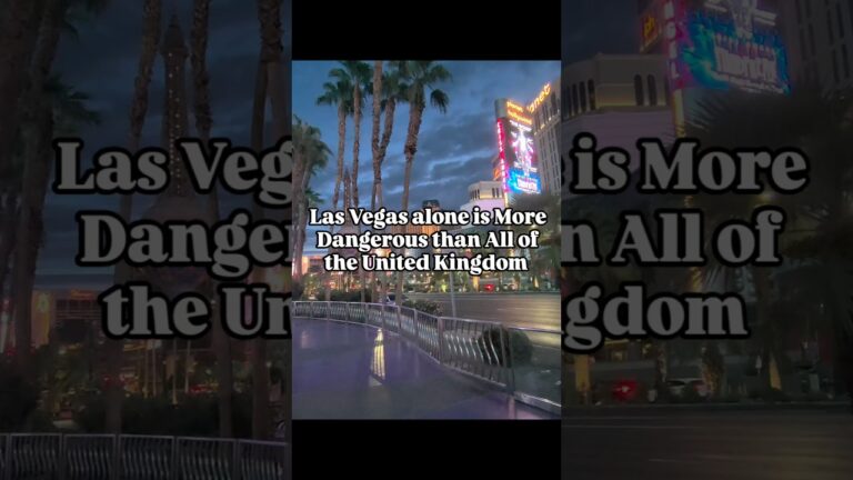 Las Vegas Alone is More Dangerous Than The Entire UK
