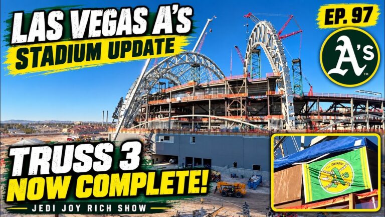 Las Vegas A’s Stadium Update: THIRD TRUSS COMPLETE! | Episode 97