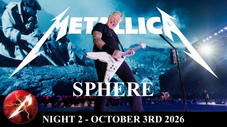Metallica – Sphere Night 2 – Las Vegas 2026/10/03 – Full Live Show – Multicam – HQ Audio